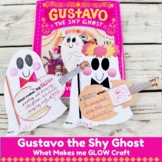 Gustavo the Shy Ghost Book Craft Activity Literacy Centers