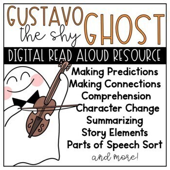 Preview of Gustavo the Shy Ghost Digital Book Reading Resource Google Classroom™ Slides™