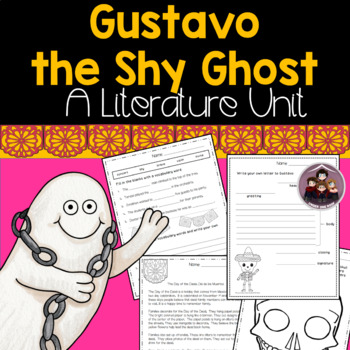 Preview of Gustavo the Shy Ghost a Dia de Los Muertos Literature Unit