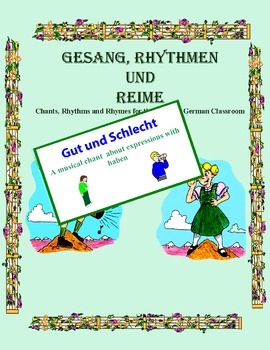 Preview of German Musical Chant About Expressions With “Haben” - Gut und Schlecht