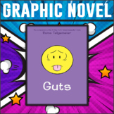 Guts by Raina Telgemeier Graphic Novel Study/Editable/Answer Keys