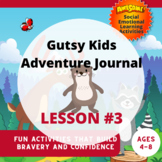 Gutsy Kids Adventure Journal - LESSON 3