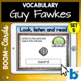 Guy Fawkes Vocabulary with Boom™ Cards : Listen and write 