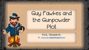 Preview of Guy Fawkes and the Gunpowder Plot KWL Research Charts