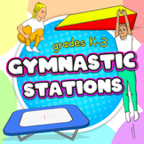 Gymnastic stations for PE - Complete skill activities & Le