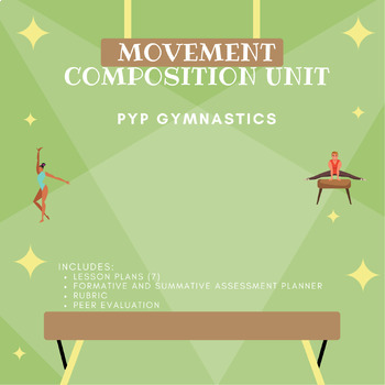 Preview of Gymnastics - Movement Composition Unit (PYP)