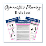 Gymnastics Unit Bundle | Rolls Unit | Lesson Plans and Res
