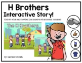 H Brothers Interactive Story