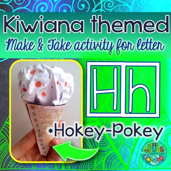 Preview of H = HOKEY-POKEY {Kiwiana Themed 'Make & Take' Alphabet Set}