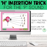 H Insertion Trick for the P Sound | Boom Cards™ | Speech Therapy