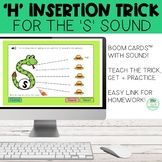 H Insertion Trick for the S Sound | Boom Cards™ | Speech Therapy