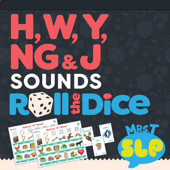 Preview of Speech Therapy Roll The Dice Games: H, W, "Y", "NG", and "J"