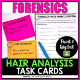 HAIR ANALYSIS: FORENSICS TASK CARDS (Print & Digital)