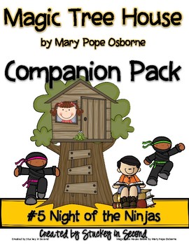 Magic Tree House: #5 Night of the Ninjas by Mary Pope Osborne
