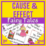 Cause and Effect with Fairy Tales | Cause & Effect Task Cards