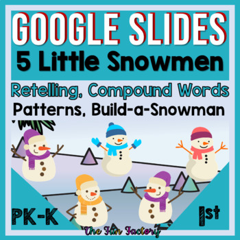 Preview of Digital Five Little Snowmen Poetry and Retelling Activities for Google Slides™