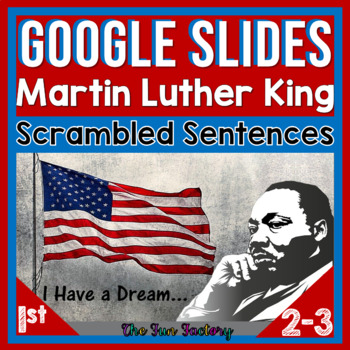 Preview of Martin Luther King Jr. Activities | Digital MLK Build a Sentence Google Slides™