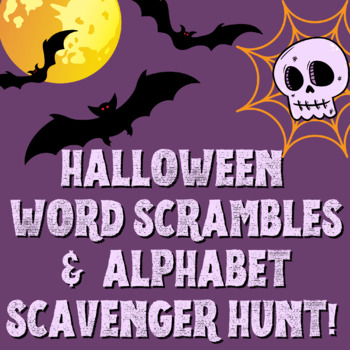 Preview of HALLOWEEN Alphabet Scavenger Hunt + Word Scramble Activities - Fast Finishers