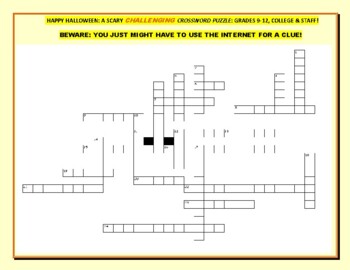Preview of HALLOWEEN CROSSWORD: BEWARE: THE CLUES MIGHT JUST STUMP YOU! 9-12, STAFF, UNIV.