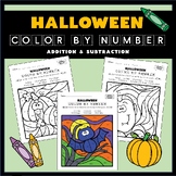 HALLOWEEN Color by Number - Math - Addition & Subtraction 