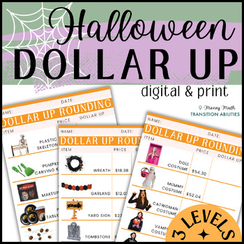 HALLOWEEN Dollar Up | 3 Levels Money Math | Digital & Print Worksheets