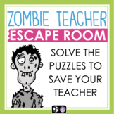 End of the Year Escape Room Zombie Teacher Breakout Game Activity