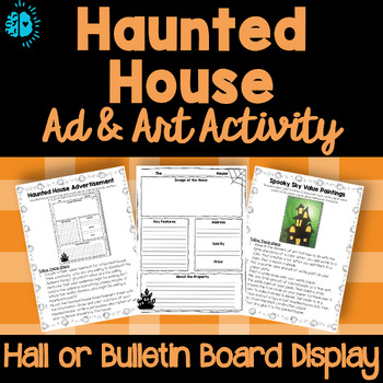 Preview of HALLOWEEN HAUNTED HOUSE Ad & Art | October Fall Persuasive Value Art Lesson