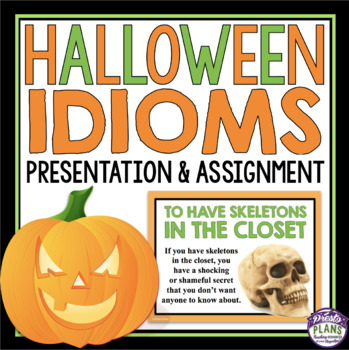 Preview of Halloween Idioms Presentation and Assignment - Halloween Expressions Activity