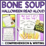 Halloween Read Aloud Bone Soup | Halloween Writing | Readi