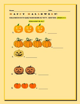 Preview of HALLOWEEN MATH ACTIVITY: QUIZ/ HOMEWORK:K & 1 (5 pages)