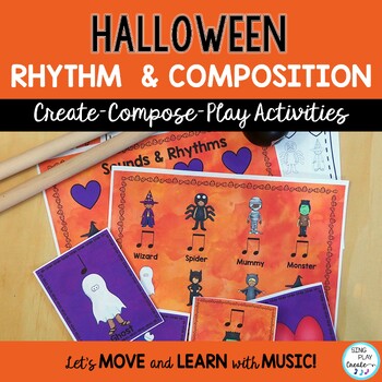 Preview of Halloween Music Rhythm- Composing-Improvisation Lessons and Activities