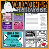 HALLOWEEN WOULD YOU RATHER ACTIVITIES | 40 NO-PREP WRITING