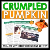 Halloween Writing Activity - Crumpled Pumpkin Collaborativ
