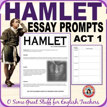 Preview of Hamlet Act 1 Essay Prompts with Pre-Writing Guides