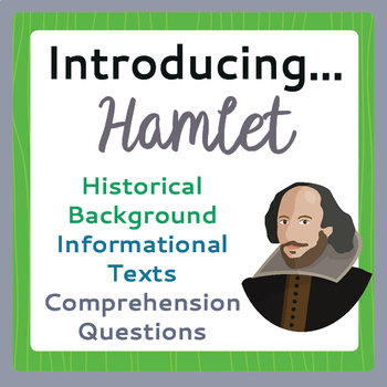Preview of HAMLET Background History Informational Texts Activities PRINT and EASEL