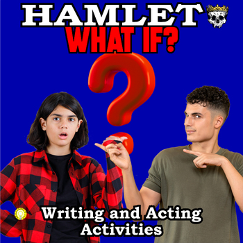 Preview of HAMLET CREATIVE ACTIVITIES - 5 Fun Lesson Plans and In-class Group Assignments