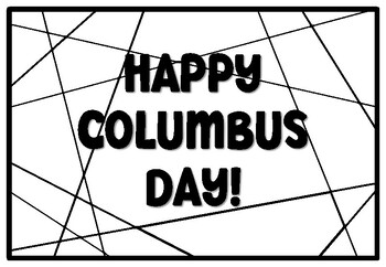 Preview of HAPPY COLUMBUS DAY! Coloring Pages, Columbus Day Bulletin Board Quote