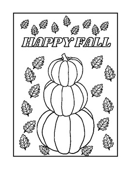 Happy Fall Coloring Page - FREEBIE! by Hannah Davis | TPT
