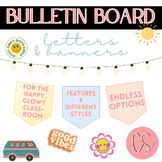 HAPPY/GLOWY Bulletin Board Letters + Banners Classroom Decor