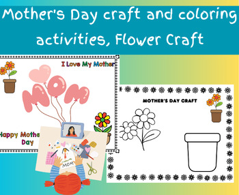 Preview of HAPPY MOTHER'S DAY Craft and Color it Yourself