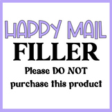 HAPPY SUBJECT MAIL FILLER DO NOT PURCHASE INDIVIDUALLY