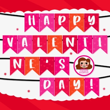 Preview of HAPPY VALENTINES DAY love banner! PDF + Clipart