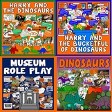 HARRY AND THE BUCKETFUL OF DINOSAURS, MUSEUM ROLE PLAY, DINOSAURS