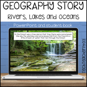 Preview of Geography Story Rivers Lakes Oceans Bodies of Water