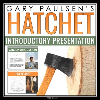 Preview of Hatchet Introduction Presentation - Discussion, Gary Paulsen Biography, Context