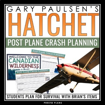 Preview of Hatchet Activity - Plane Crash Survival Assignment for Gary Paulsen's Novel