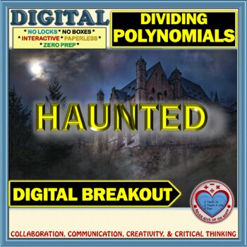 Preview of HAUNTED: Digital Breakout about Dividing Polynomials
