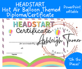 HEADSTART Diploma / Certificate Hot Air Balloon Theme / Oh