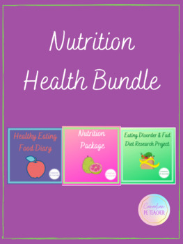 Preview of Health Nutrition Bundle