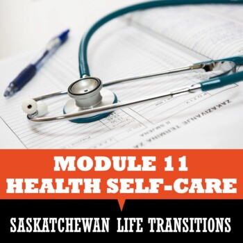 Preview of HEALTH SELF-CARE UNIT - Saskatchewan Life Transitions